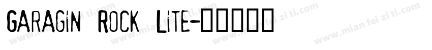 Garagin Rock Lite字体转换